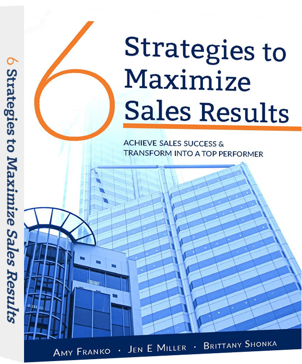 6 Strategies to Maximize Sales Results