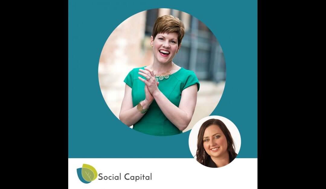 The Social Capital Podcast - with Amy Franko