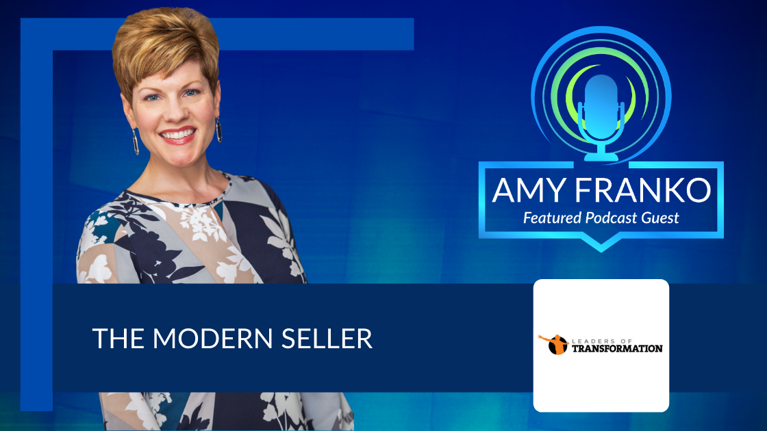 Podcast: Leaders of Transformation Podcast Featuring Amy Franko