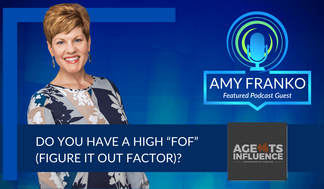 Agents of Influence Insurance Podcast Amy Franko