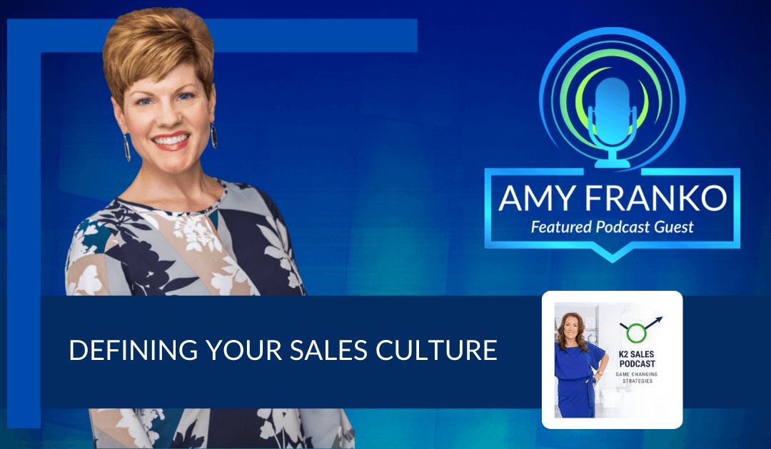 k2 Sales Podcast guest Amy Franko