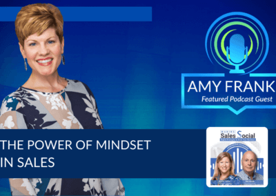 Sales Podcast: The Power of Mindset in Sales