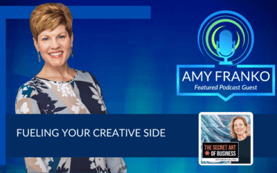 Business Podcast: Fueling Your Creative Side