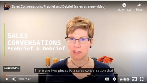 Video: Sales Conversations: Prebrief & Debrief