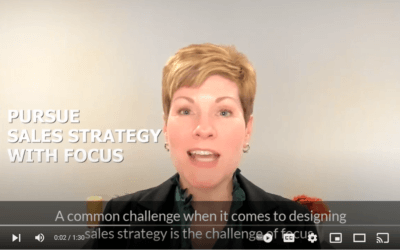 Video: Pursue Sales Strategy with Focus
