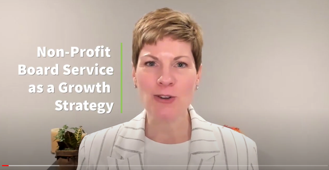 Video: Non-profit Board Service as a Sales Growth Strategy