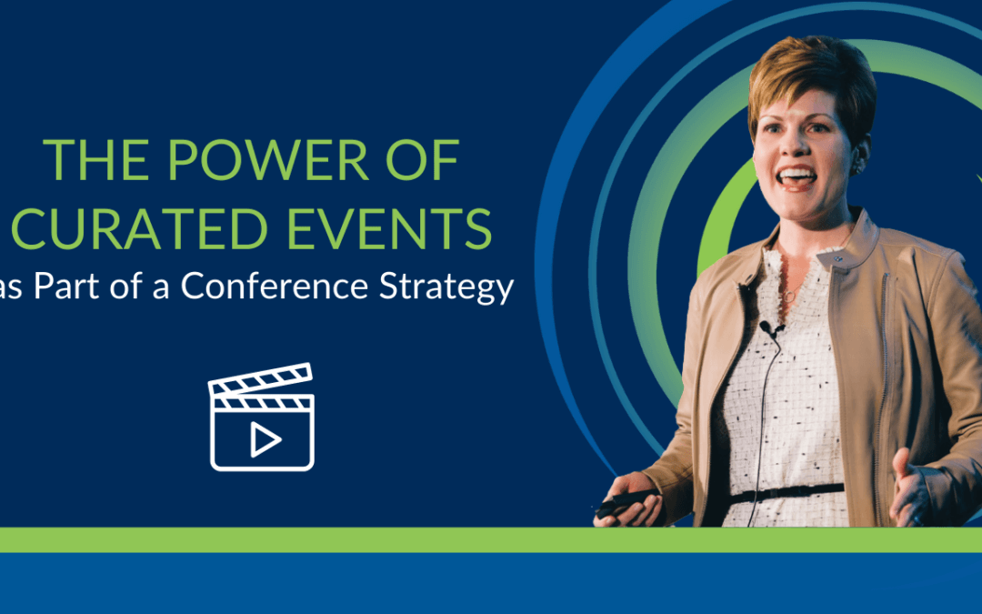 Video: Maximize Your Sales Conference Strategy with Curated Events