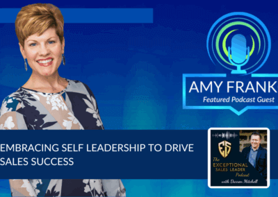 Podcast: Embracing Self Leadership in Sales