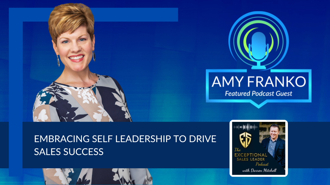 Podcast: Embracing Self Leadership in Sales